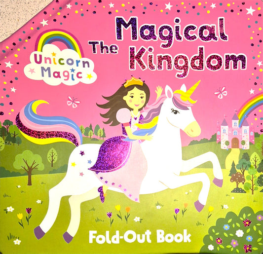 Unicorn Magic - The Magical Kingdom