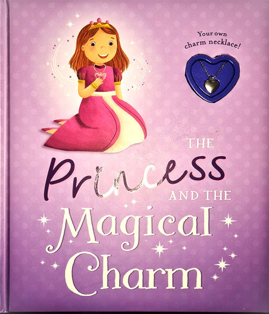 The Princess and the Magical Charm