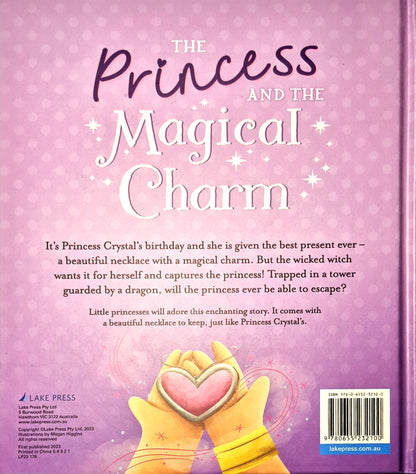 The Princess and the Magical Charm